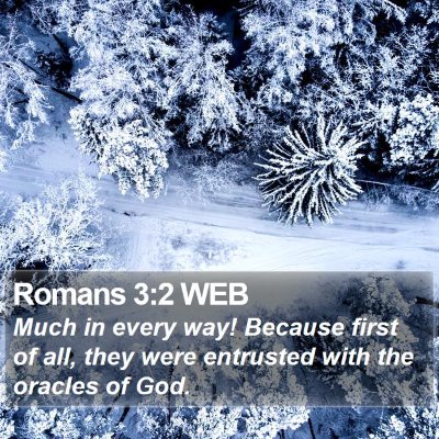 Romans 3:2 WEB Bible Verse Image