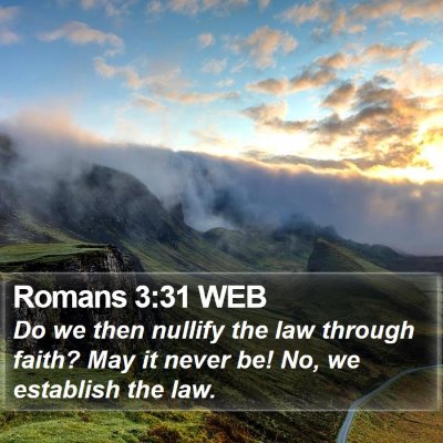 Romans 3:31 WEB Bible Verse Image
