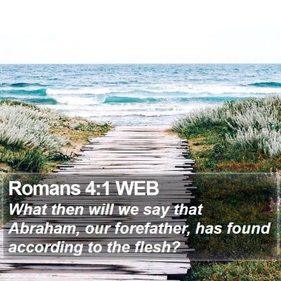Romans 4:1 WEB Bible Verse Image