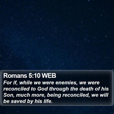 Romans 5:10 WEB Bible Verse Image