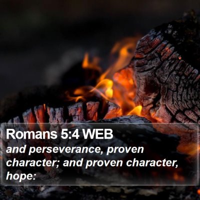 Romans 5:4 WEB Bible Verse Image