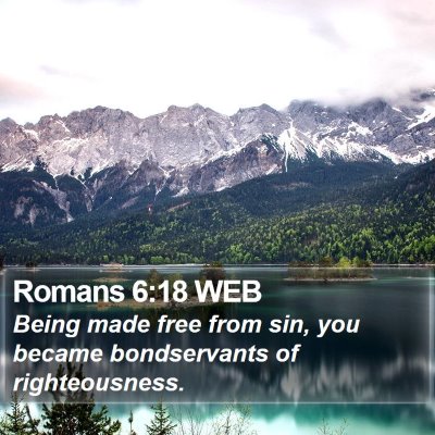 Romans 6:18 WEB Bible Verse Image