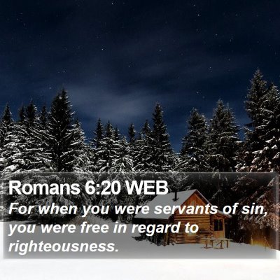 Romans 6:20 WEB Bible Verse Image