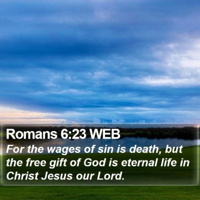 Romans 6:23 WEB Bible Verse Image