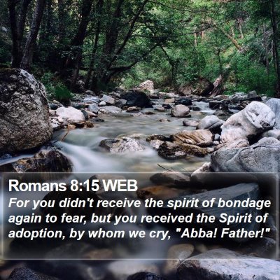 Romans 8:15 WEB Bible Verse Image