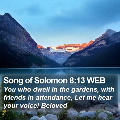 Song of Solomon 8:13 WEB Bible Verse Image