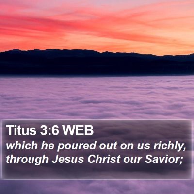 Titus 3:6 WEB Bible Verse Image
