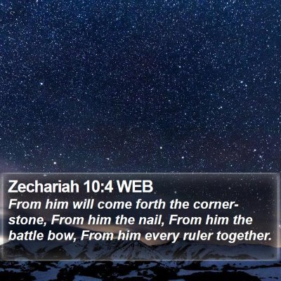 Zechariah 10:4 WEB Bible Verse Image