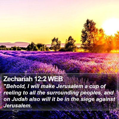 Zechariah 12:2 WEB Bible Verse Image
