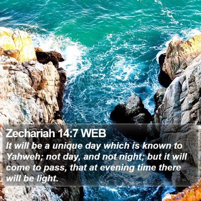 Zechariah 14:7 WEB Bible Verse Image