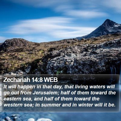Zechariah 14:8 WEB Bible Verse Image