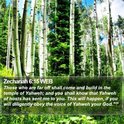 Zechariah 6:15 WEB Bible Verse Image