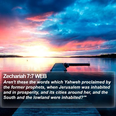 Zechariah 7:7 WEB Bible Verse Image