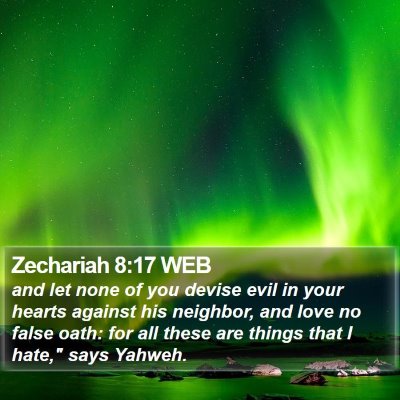 Zechariah 8:17 WEB Bible Verse Image