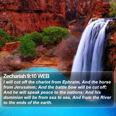 Zechariah 9:10 WEB Bible Verse Image