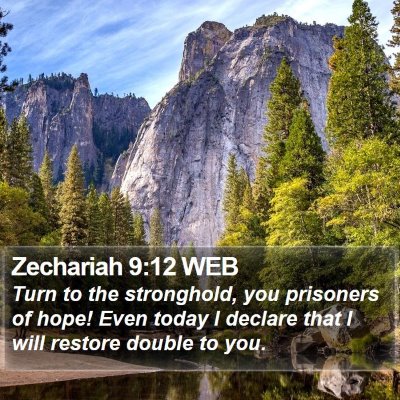 Zechariah 9:12 WEB Bible Verse Image