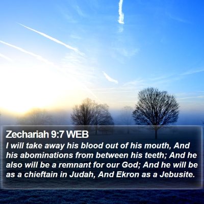 Zechariah 9:7 WEB Bible Verse Image