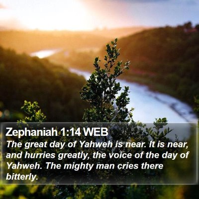 Zephaniah 1:14 WEB Bible Verse Image