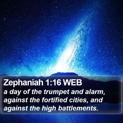 Zephaniah 1:16 WEB Bible Verse Image