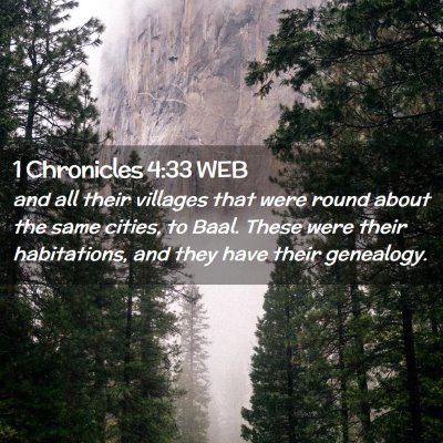 Picture 02 - 1 Chronicles 4:33 WEB - and all their villages that were round about the - Bible Verse Picture