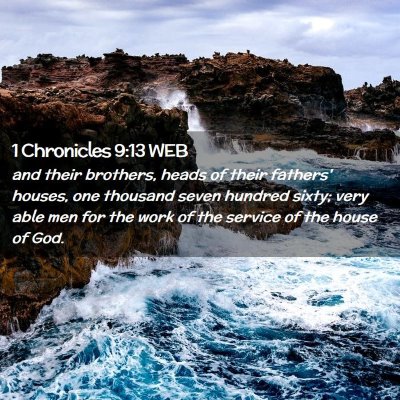 Picture 02 - 1 Chronicles 9:13 WEB - and their brothers, heads of their fathers' - Bible Verse Picture