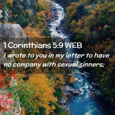 Picture 02 - 1 Corinthians 5:9 WEB - I wrote to you in my letter to have no company - Bible Verse Picture