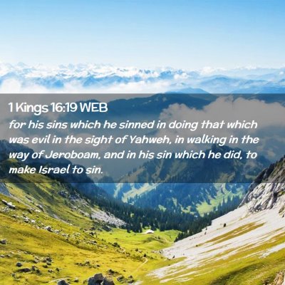 Picture 02 - 1 Kings 16:19 WEB - for his sins which he sinned in doing that which - Bible Verse Picture