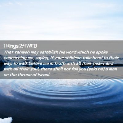 Picture 02 - 1 Kings 2:4 WEB - That Yahweh may establish his word which he spoke - Bible Verse Picture
