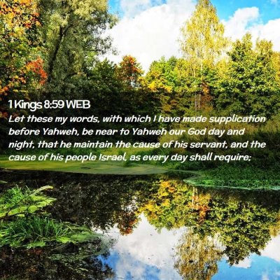 Picture 02 - 1 Kings 8:59 WEB - Let these my words, with which I have made - Bible Verse Picture