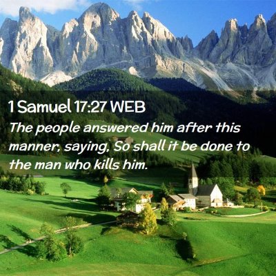 Picture 02 - 1 Samuel 17:27 WEB - The people answered him after this manner, - Bible Verse Picture
