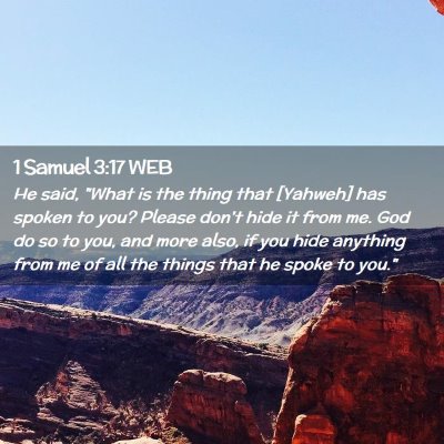 Picture 02 - 1 Samuel 3:17 WEB - He said, 