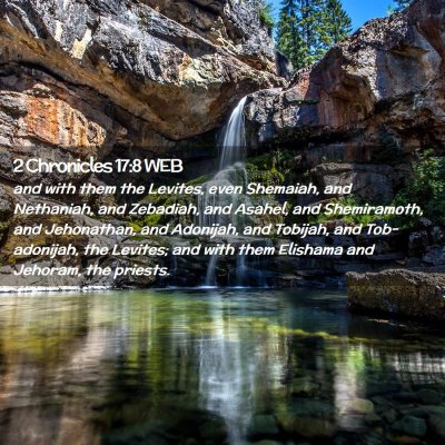 Picture 02 - 2 Chronicles 17:8 WEB - and with them the Levites, even Shemaiah, and - Bible Verse Picture