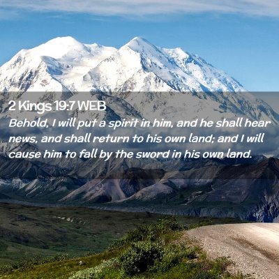 Picture 02 - 2 Kings 19:7 WEB - Behold, I will put a spirit in him, and he shall - Bible Verse Picture