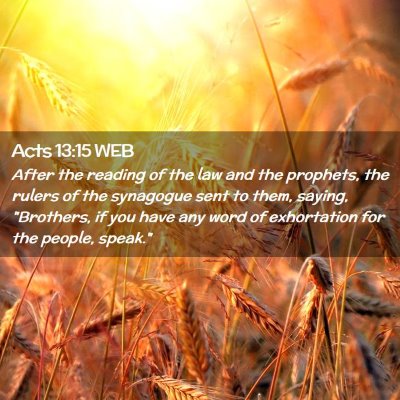 Picture 02 - Acts 13:15 WEB - After the reading of the law and the prophets, - Bible Verse Picture