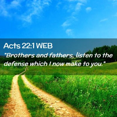 Picture 02 - Acts 22:1 WEB - 