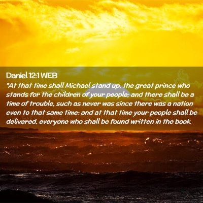 Picture 02 - Daniel 12:1 WEB - 