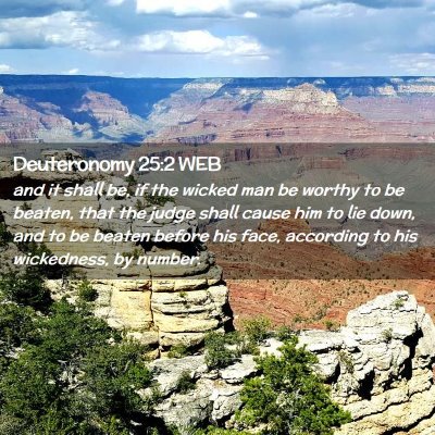 Picture 02 - Deuteronomy 25:2 WEB - and it shall be, if the wicked man be worthy to - Bible Verse Picture