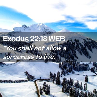 Picture 02 - Exodus 22:18 WEB - 
