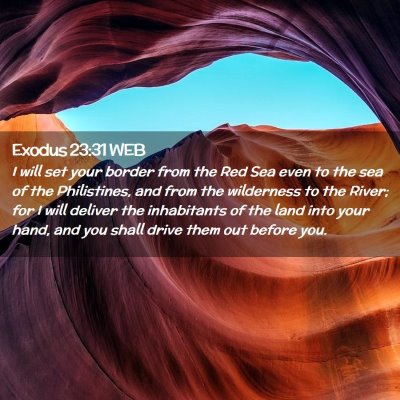 Picture 02 - Exodus 23:31 WEB - I will set your border from the Red Sea even to - Bible Verse Picture