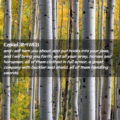 Picture 02 - Ezekiel 38:4 WEB - and I will turn you about, and put hooks into - Bible Verse Picture