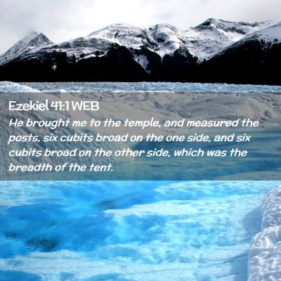 Picture 02 - Ezekiel 41:1 WEB - He brought me to the temple, and measured the - Bible Verse Picture