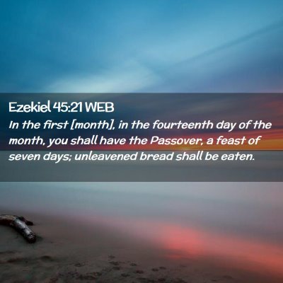 Picture 02 - Ezekiel 45:21 WEB - In the first [month], in the fourteenth day of - Bible Verse Picture