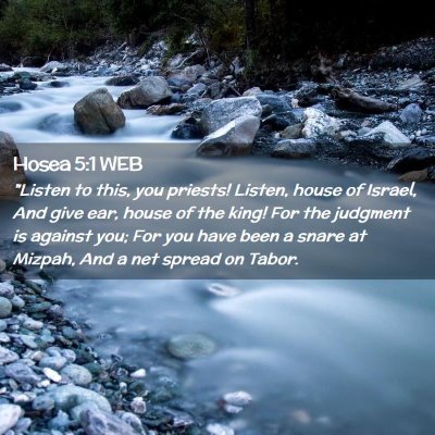 Picture 02 - Hosea 5:1 WEB - 