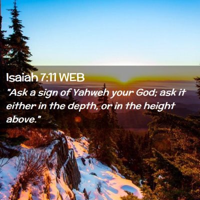 Picture 02 - Isaiah 7:11 WEB - 
