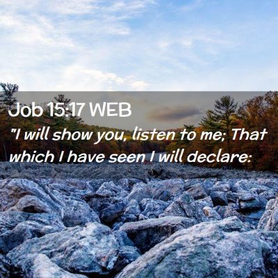 Picture 02 - Job 15:17 WEB - 
