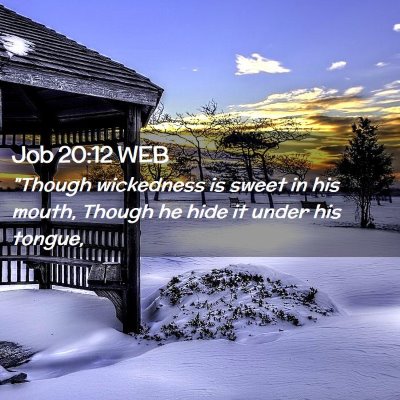 Picture 02 - Job 20:12 WEB - 