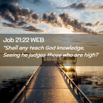 Picture 02 - Job 21:22 WEB - 