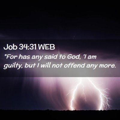 Picture 02 - Job 34:31 WEB - 