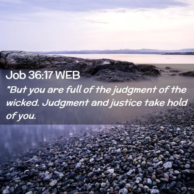 Picture 02 - Job 36:17 WEB - 