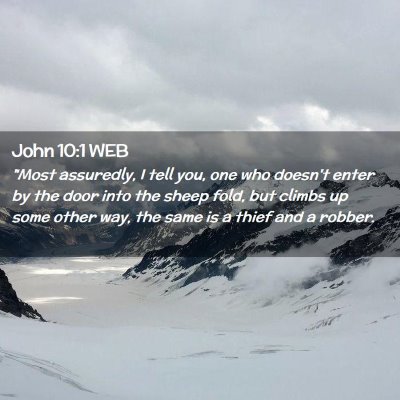 Picture 02 - John 10:1 WEB - 